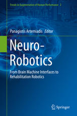 Neuro-Robotics From Brain Machine Interfaces to Rehabilitation Robotics