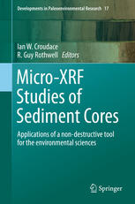 Micro-XRF Studies of Sediment Cores Applications of a non-destructive tool for the environmental sciences