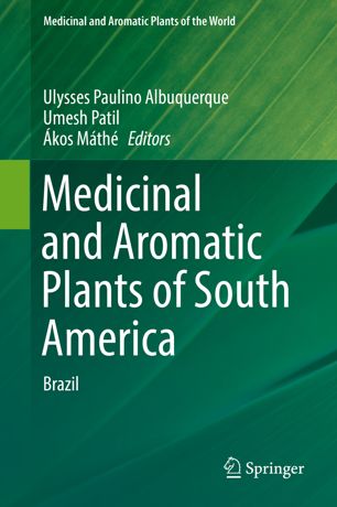 Medicinal and aromatic plants of South America : Brazil