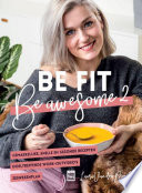 Be fit be awesome 2