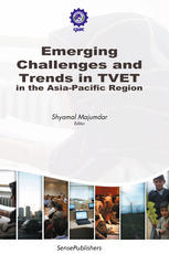 Emerging Challenges and Trends in TVET in the Asia-Pacific Region