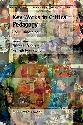 Key Works in Critical Pedagogy