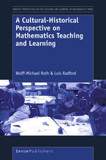 A Culturalhistorical Perspective on Mathematics Teaching and Learning