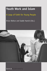 Youth Work and Islam A Leap of Faith for Young People