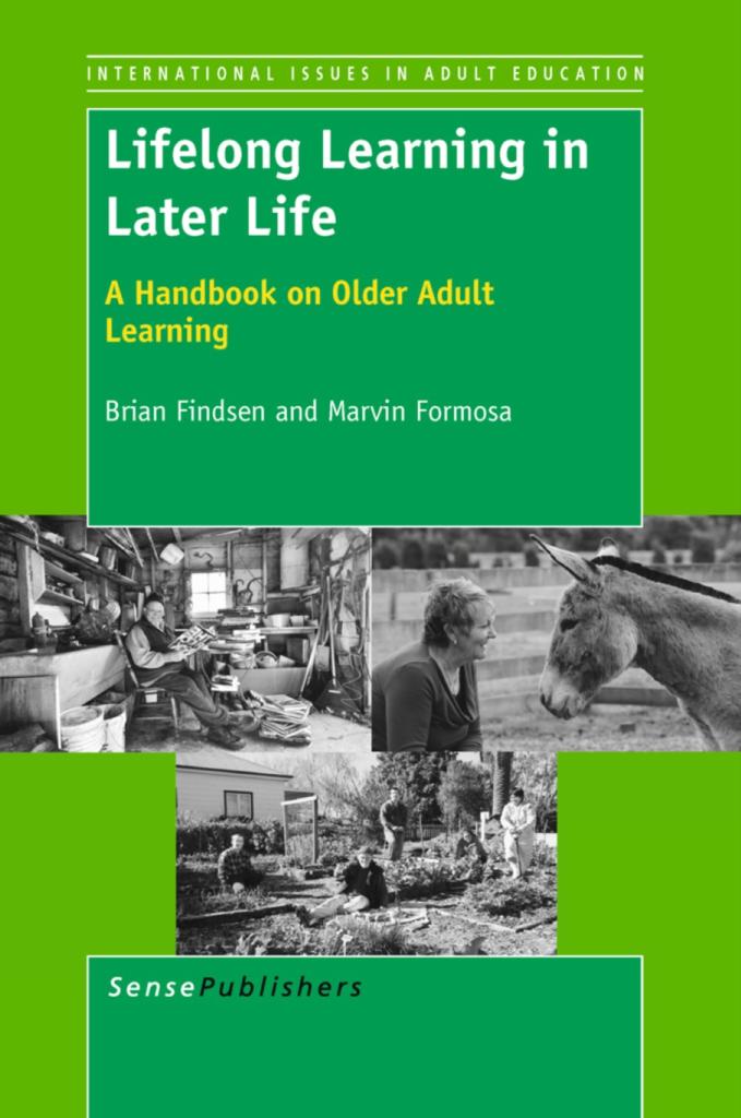 Lifelong Learning in Later Life A Handbook on Older Adult Learning