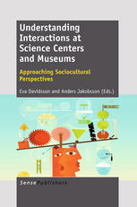 Understanding Interactions at Science Centers and Museums