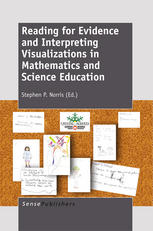 Reading for Evidence and Interpreting Visualizations in Mathematics and Science Education