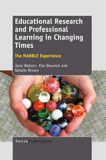 Educational Research and Professional Learning in Changing Times