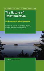 The Nature of Transformation : Environmental Adult Education