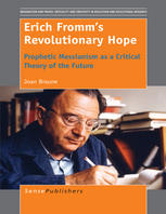 Erich Fromm's Revolutionary Hope