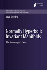 Normally Hyperbolic Invariant Manifolds : the Noncompact Case