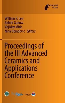 Proceedings of the III Advanced Ceramics and Applications Conference