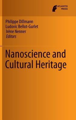 Nanoscience and Cultural Heritage