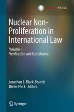 Nuclear non-proliferation in international law. Volume II, Verification and compliance