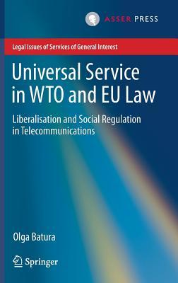 Universal Service in Wto and Eu Law