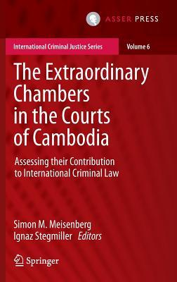 The Extraordinary Chambers in the Courts of Cambodia