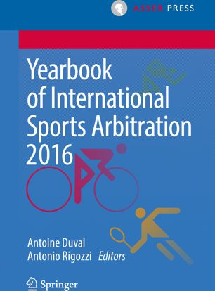 Yearbook of international sports arbitration 2016