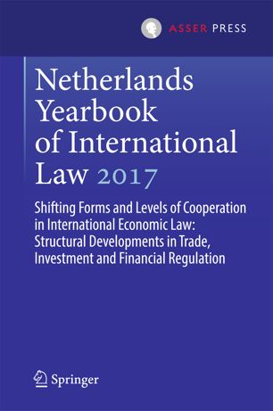 Shifting forms and levels of cooperation in international economic law structural developments in trade, investment and financial regulation