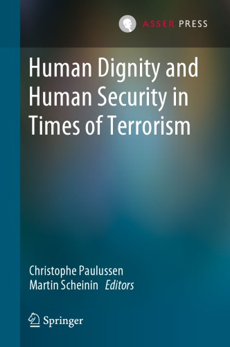 Human Dignity and Human Security in Times of Terrorism