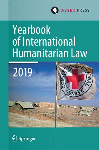 Yearbook of International Humanitarian Law, Volume 22 (2019)