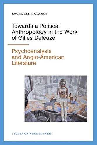 Towards a Political Anthropology in the Work of Gilles Deleuze