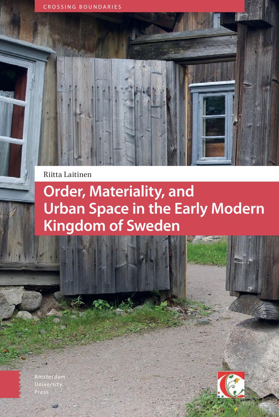 Order and Disorder in Early Modern Urban Space