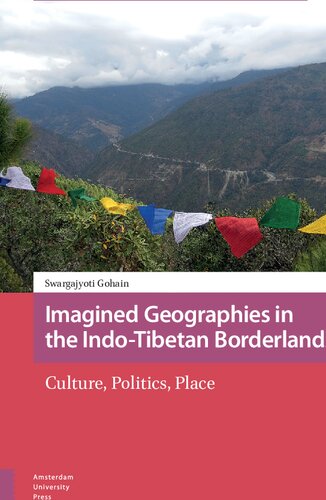 Imagined Geographies in the Indo-Tibetan Borderlands