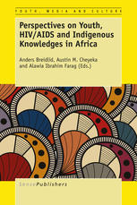 Perspectives on Youth, Hiv/AIDS and Indigenous Knowledges in Africa