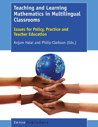 Teaching and Learning Mathematics in Multilingual Classrooms