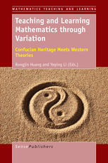 Teaching and Learning Mathematics Through Variation