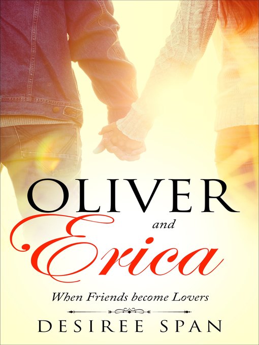 Oliver and Erica