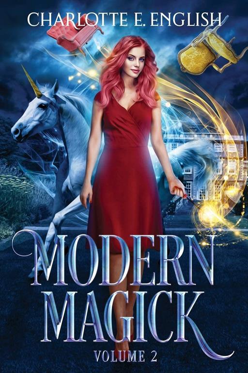 Modern Magick, Volume 2: Books 4-6 (Modern Magick Collected)