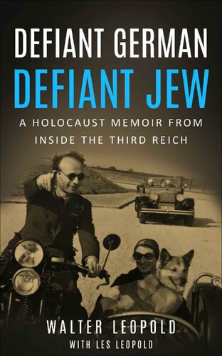 Defiant German, Defiant Jew