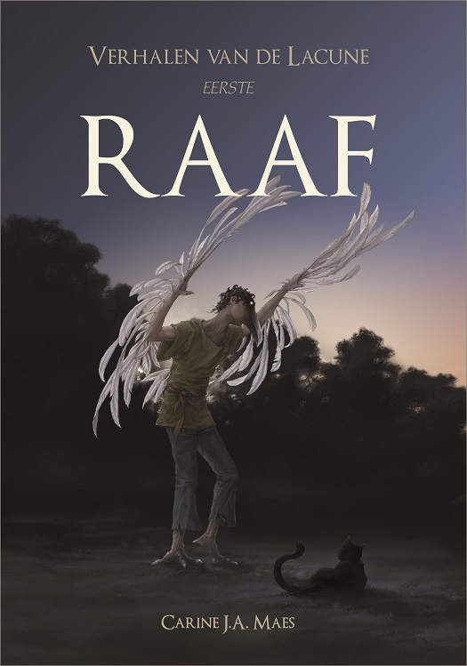 Raaf (Verhalen van de Lacune, #1)