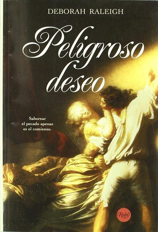 Peligroso Deseo/ Some Like It Sinful (Spanish Edition)