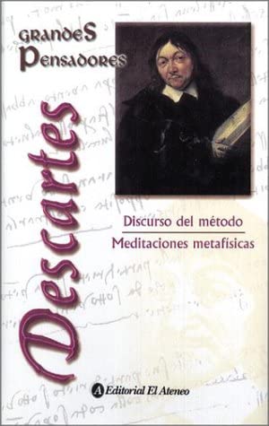 Discurso del Metodo / Meditaciones Metafisicas (Spanish Edition)