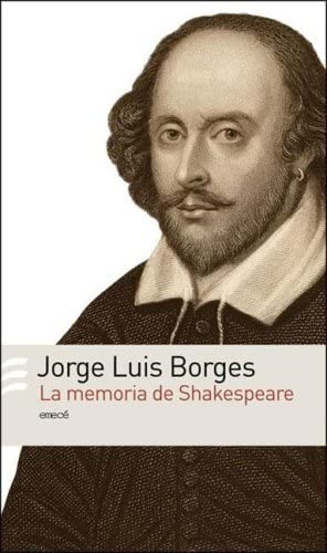 La memoria de Shakespeare/ The Memory of Shakespeare (Spanish Edition)