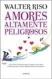 Amores Altamente Peligrosos