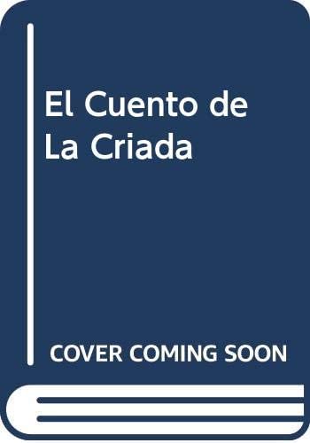 El Cuento de La Criada (Spanish Edition)