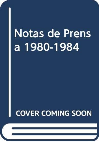 Notas de prensa. Obra periodistica 5: 1961-1984 (Spanish Edition)