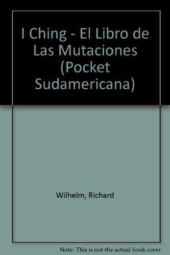 I Ching (Pocket Sudamericana) (Spanish Edition)