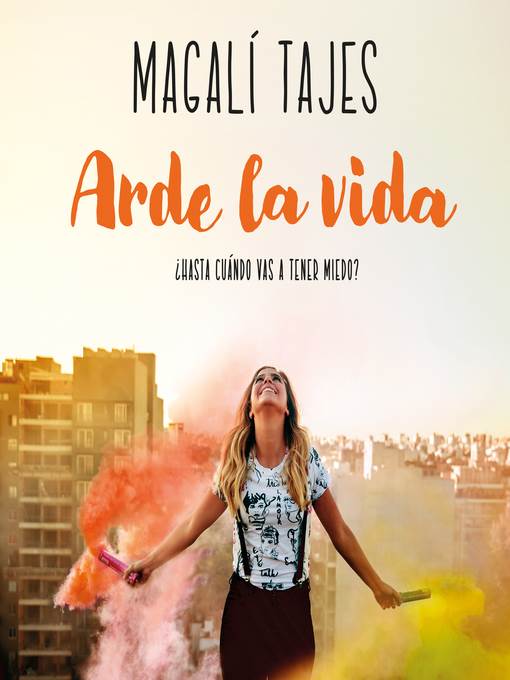 Arde la vida