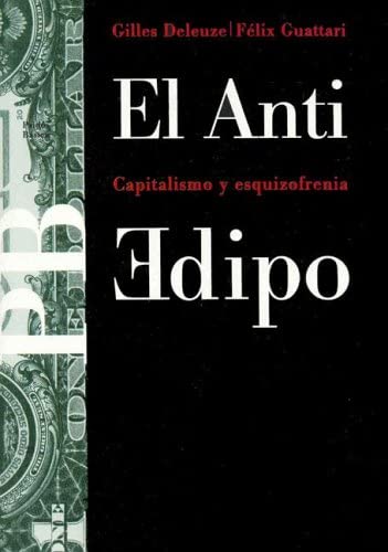 Anti-Edipo (Spanish Edition)