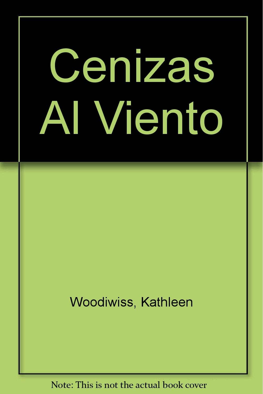 Cenizas Al Viento (Spanish Edition)