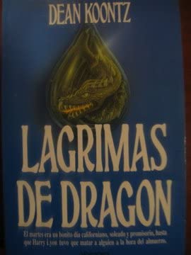 Lagrimas de Dragon (Spanish Edition)