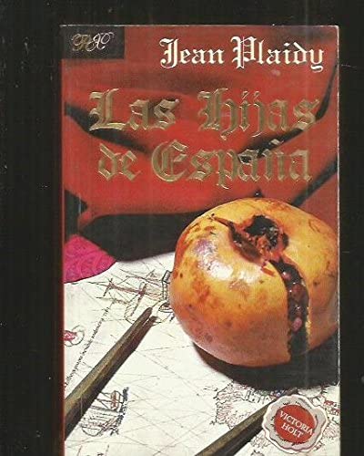 Las Hijas de Espana (Spanish Edition)