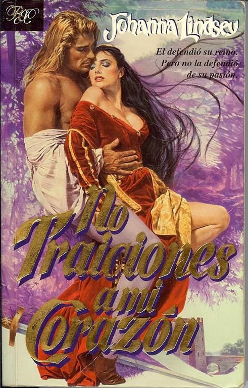 No Traiciones a Mi Corazon (Spanish Edition)