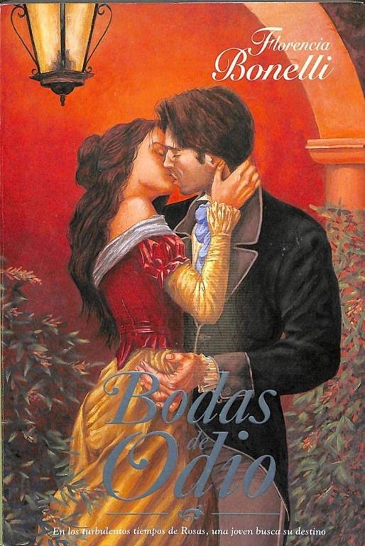 Bodas de Odio (Spanish Edition)