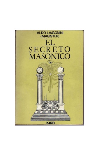 El Secreto Masonico (Masoneria) (Spanish Edition)