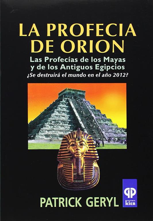 La profecia de Orion (Spanish Edition)